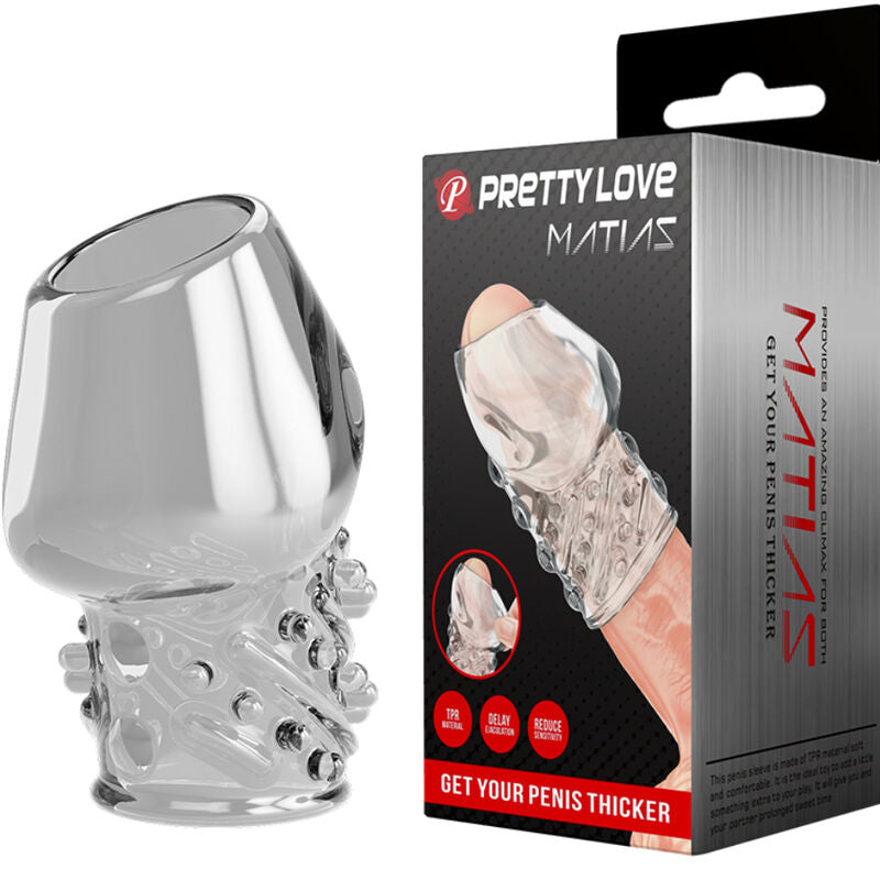 Pretty Love Matias Guaina per Pene Ispessente Trasparente